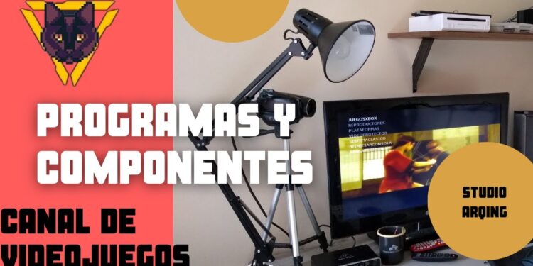 PROGRAMAS Y COMPONENTES para un canal de videojuegos